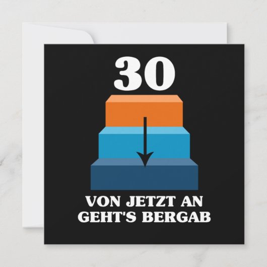Von Jetzt An Gehts Bergab 1990 30 th Birthday Gift Kaart (Voorkant)