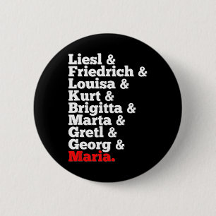 Von Trapp Family zangers Geluid van muziek Ronde Button 5,7 Cm
