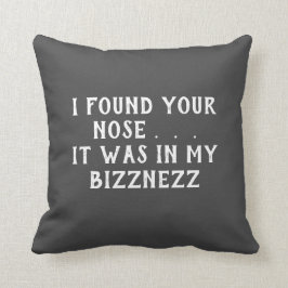 Vond je neus Funny Sarcasm Gray Pillow Kussen