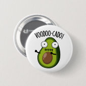 Voodoo-cado Funny Avocado Pun Ronde Button 5,7 Cm (Voorkant /achterkant)