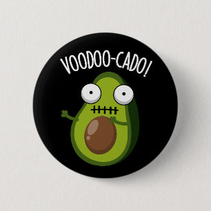 Voodoo-cado Grappige Avocado Woordspeling Donkere Ronde Button 5,7 Cm
