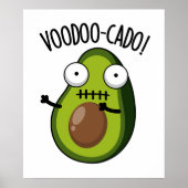 Voodoo-cado Grappige Avocado Woordspeling Poster (Voorkant)
