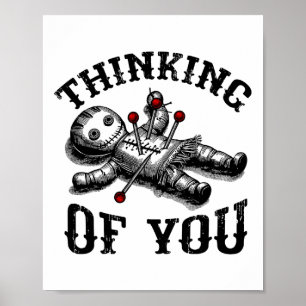 Voodoo Doll Denken aan je Grappige Gothic Hallowee Poster