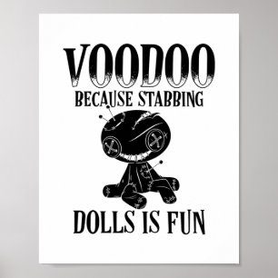 Voodoo-Gezegden   Biologische valstrik voor poppen Poster