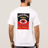 Voodoo Man Big Money Spell T-shirt (Achterkant)