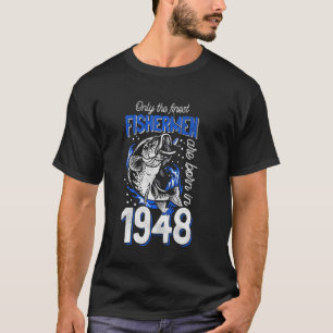 Voor 72 jaar oude Gevist vissers 1948 72e geboorte T-shirt