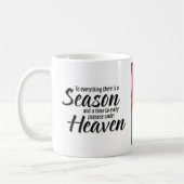 Voor alles is er een seizoen (Prediker 3:1) Koffiemok (Links)