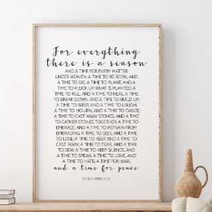 Voor alles wat er is, ecclesiastes 3:1-8 poster