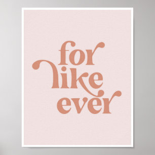 Voor als ooit  Retro roze lettertype Poster