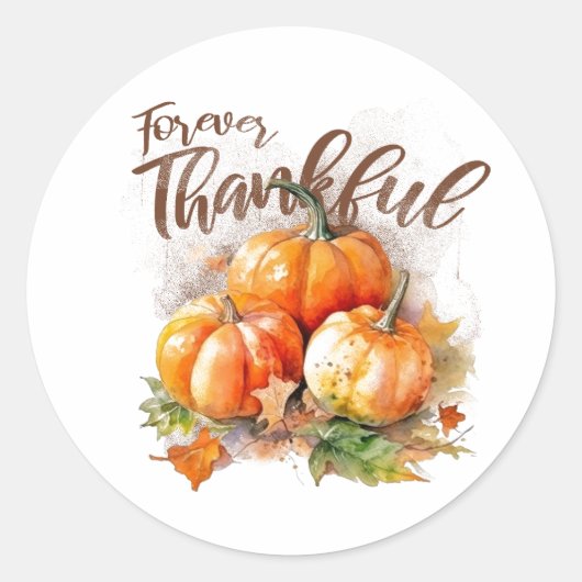 Voor altijd dankbaar Thankgiving Ronde Sticker (Voorkant)