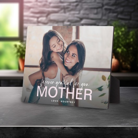 Voor altijd dankbaar voor je moeder cadeau foto Ke Fotoplaat