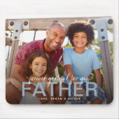 Voor altijd dankbaar voor je vader foto Keepsake Muismat (Voorkant)