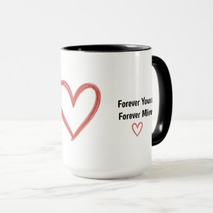 Voor altijd de jouwe, voor altijd van mij Romantis Mok