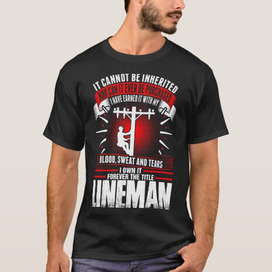 Voor altijd de titel Lineman Tshirt (Voorkant)