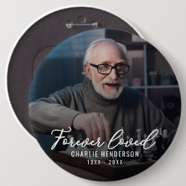 "Voor altijd geliefd" fototribute-speldje Ronde Button 6,0 Cm