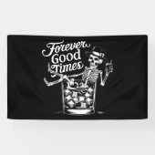 Voor altijd goede tijd grappige halloween schedel spandoek (Horizontaal)