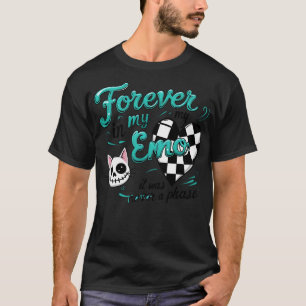 Voor altijd in mijn emo-tijdperk t-shirt