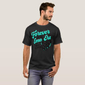 Voor altijd in mijn emo-tijdperk t-shirt (Voorkant volledig)
