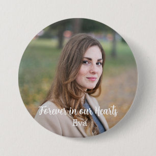 Voor altijd in ons hart Herinnering voor moderne h Ronde Button 7,6 Cm