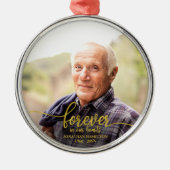 Voor altijd in ons hart Persoonlijke foto Memorial Metalen Ornament (Voorkant)