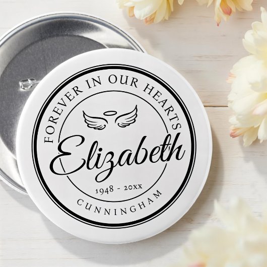 Voor altijd in onze harten Begrafenis Gedenkteken  Ronde Button 7,6 Cm