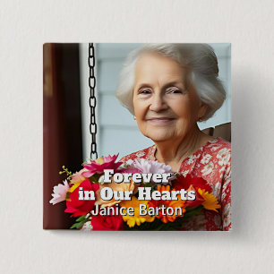 Voor altijd in onze Harten   Herinnering Foto Vierkante Button 5,1 Cm