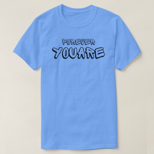 voor altijd jij bent t-shirt (Design voorkant)