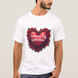 Voor altijd mijn Valentijn T-shirt