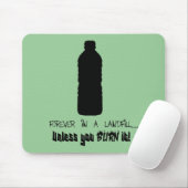 Voor altijd op een stortplaats muismat (Met muis)