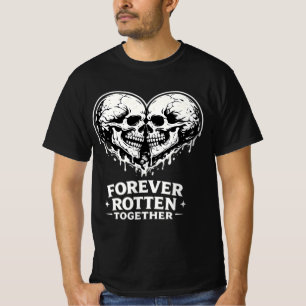 Voor Altijd Samen Rot Verduisterde Romantiek Gotis T-shirt