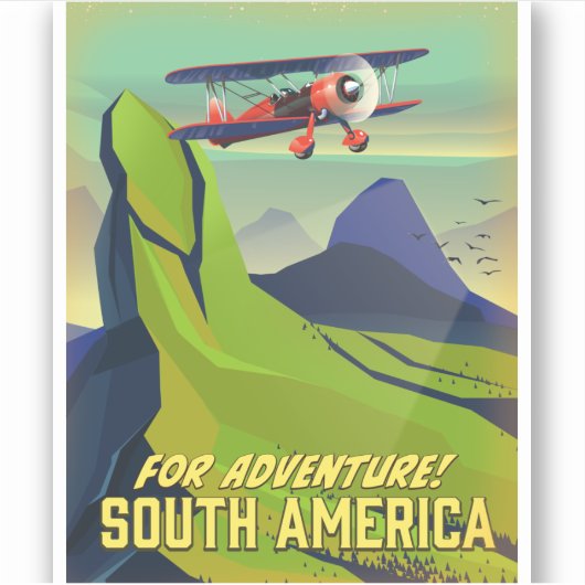 Voor avontuur, Zuid-Amerika reisposter Sticker (Voorkant)