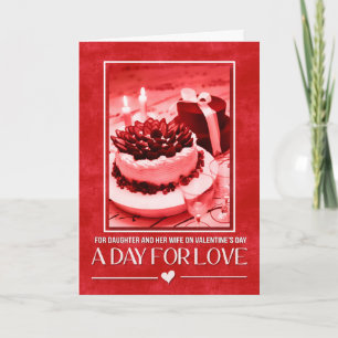 voor Daughter en Haar vrouw op Valentijnsdag Feestdagen Kaart