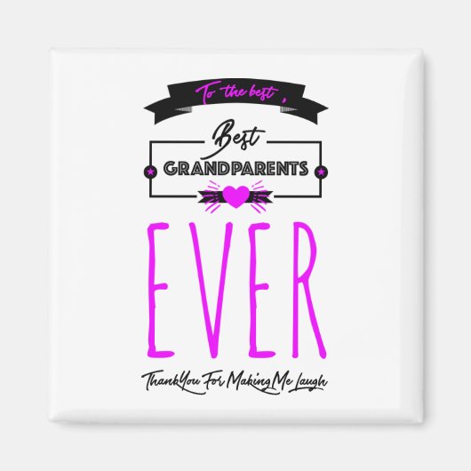 Voor de beste grootouders ooit, bedankt magneet (Voorkant)