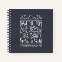 Voor de beste mam in het World Guestbook Notitieboek