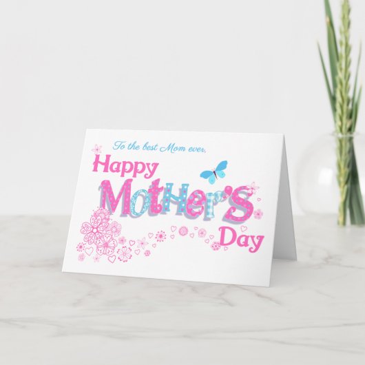 Voor de beste mam ooit Moederdag met Flowers Card Feestdagen Kaart (Voorkant)