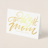 Voor de beste mama die een gelukkige Moederdag laa Folie Kaarten (Voorkant)