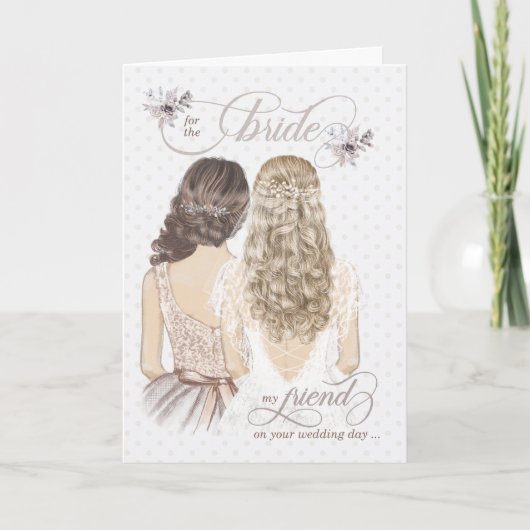 voor de Bride van Friend op haar trouwdag Taupe Kaart (Voorkant)