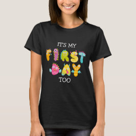 Voor de kleuterschool is het mijn eerste dag te ma t-shirt