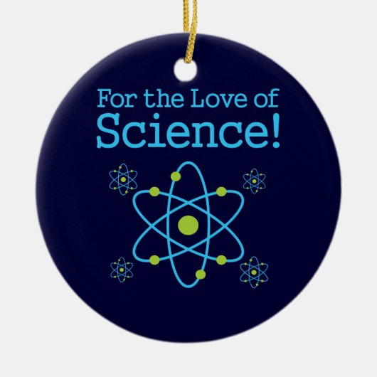 Voor de liefde van de wetenschap Atom Keramisch Ornament (Voorkant)