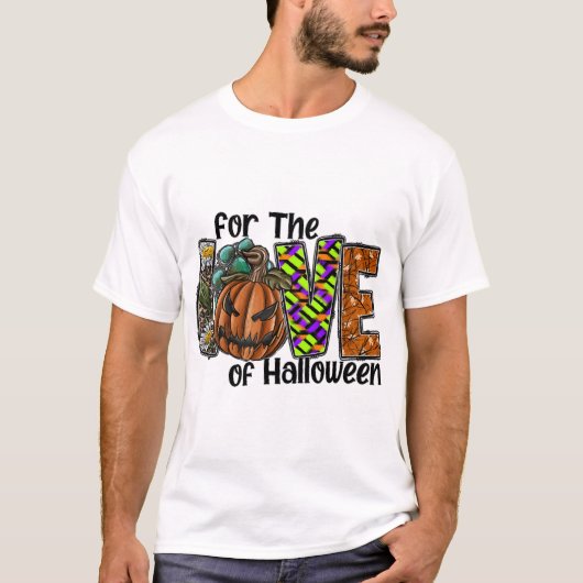 Voor De Liefde Van Halloween T-shirt (Voorkant)