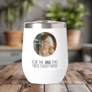 "Voor de papa die alles repareert"