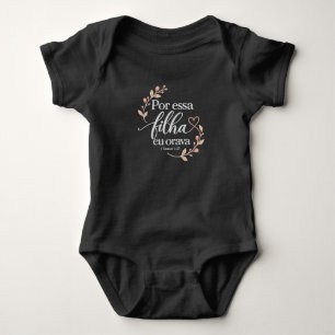 Voor deze dochter bad ik Christelijk babybody – Romper