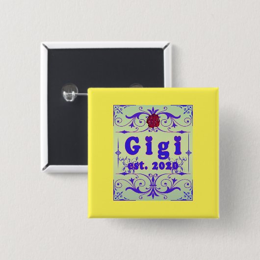 Voor die speciale "GiGi 2020" Vierkante Button 5,1 Cm (Voorkant /achterkant)