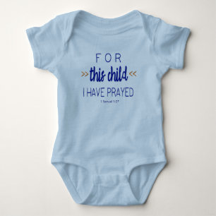 Voor dit kind heb ik gebeden, Blue Font Romper