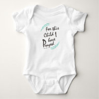 Voor dit kind heb ik gebeden - Christelijke Baby