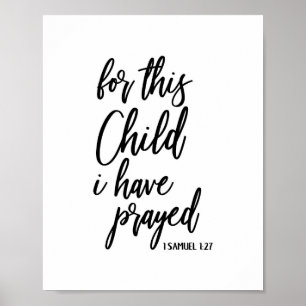Voor dit kind heb ik gebeden Christelijke print