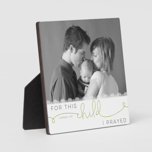 Voor dit kind heb ik gegeten - 1 Samuel 1:27 Fotoplaat (Voorkant)