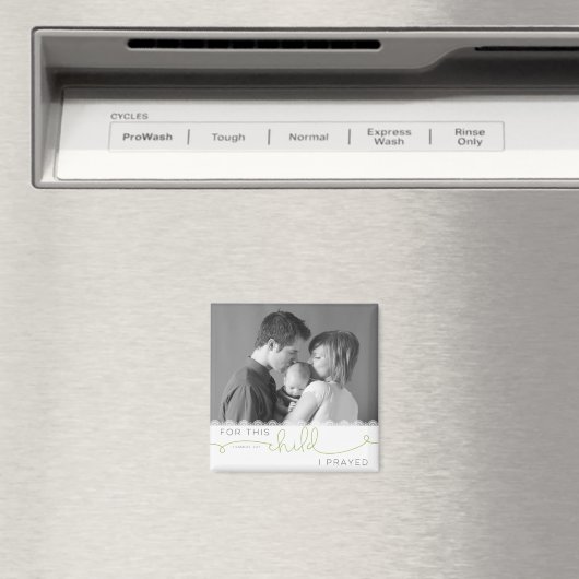 Voor dit kind heb ik gegeten - 1 Samuel 1:27 Magneet (Insitu (Vaatwasser))