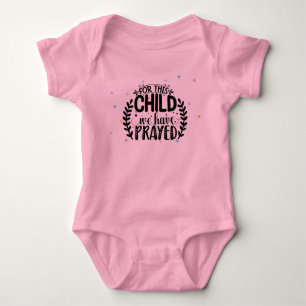 Voor dit kind hebben we gebeden baby body romper