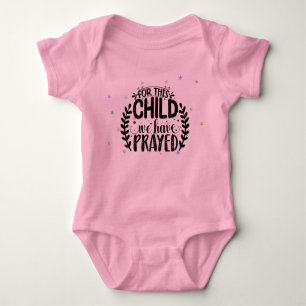 Voor dit kind hebben we gebeden baby bodysuit